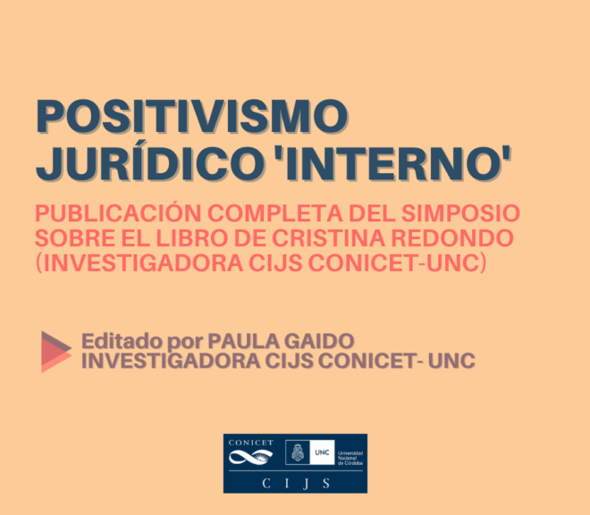 Publicación completa del simposio sobre el libro de Cristina Redondo, Positivismo jurídico ‘interno’