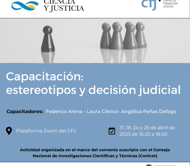 CAPACITACIÓN: ESTEREOTIPOS Y DECISIÓN JUDICIAL